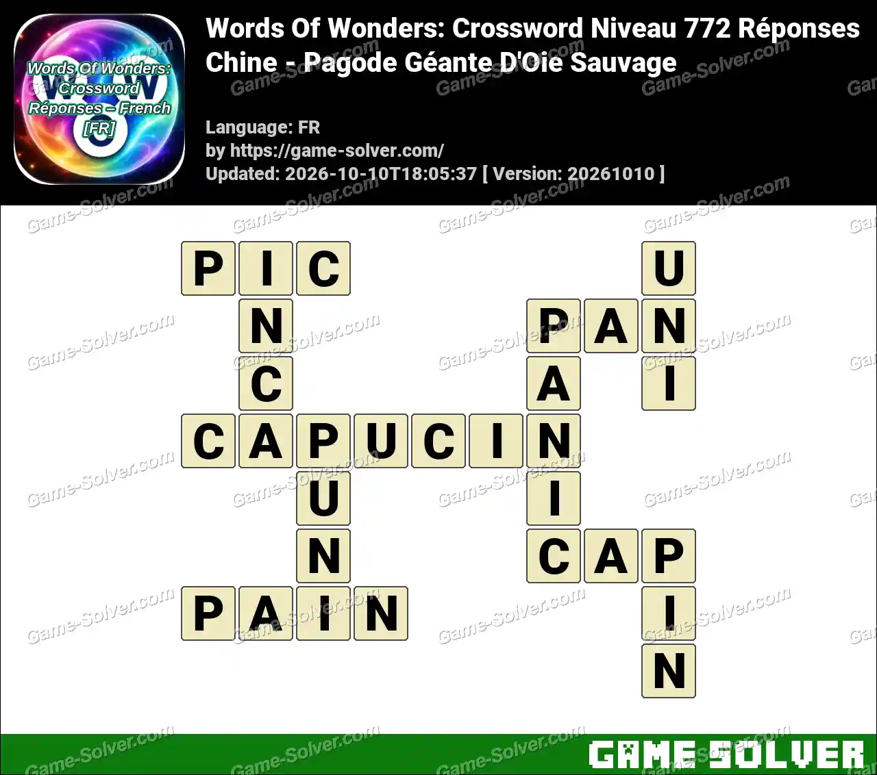 Words Of Wonders: Crossword Niveau 772 Réponses – Chine – Pagode Géante D’Oie Sauvage